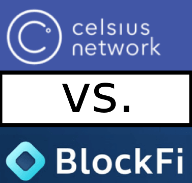 What Should You Prefer? Celsius or BlockFi