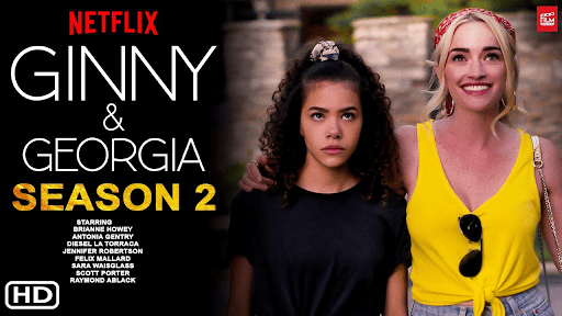 Ginny and Georgia season 2 launch date, cast, plot