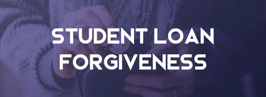 Student Loan Forgiveness Relief Program