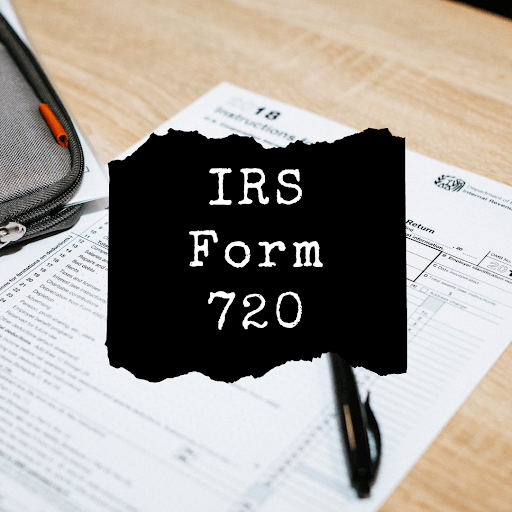 What are the guidelines to fill form 720?