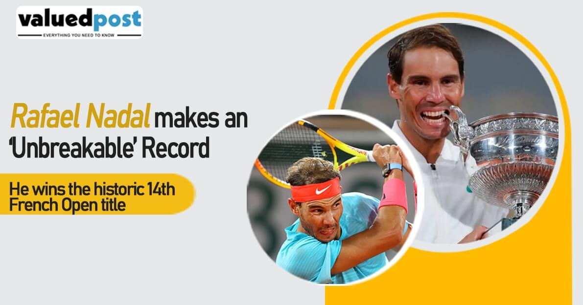 Rafael Nadal makes an ‘Unbreakable’ Record as he wins the historic 14th French Open title