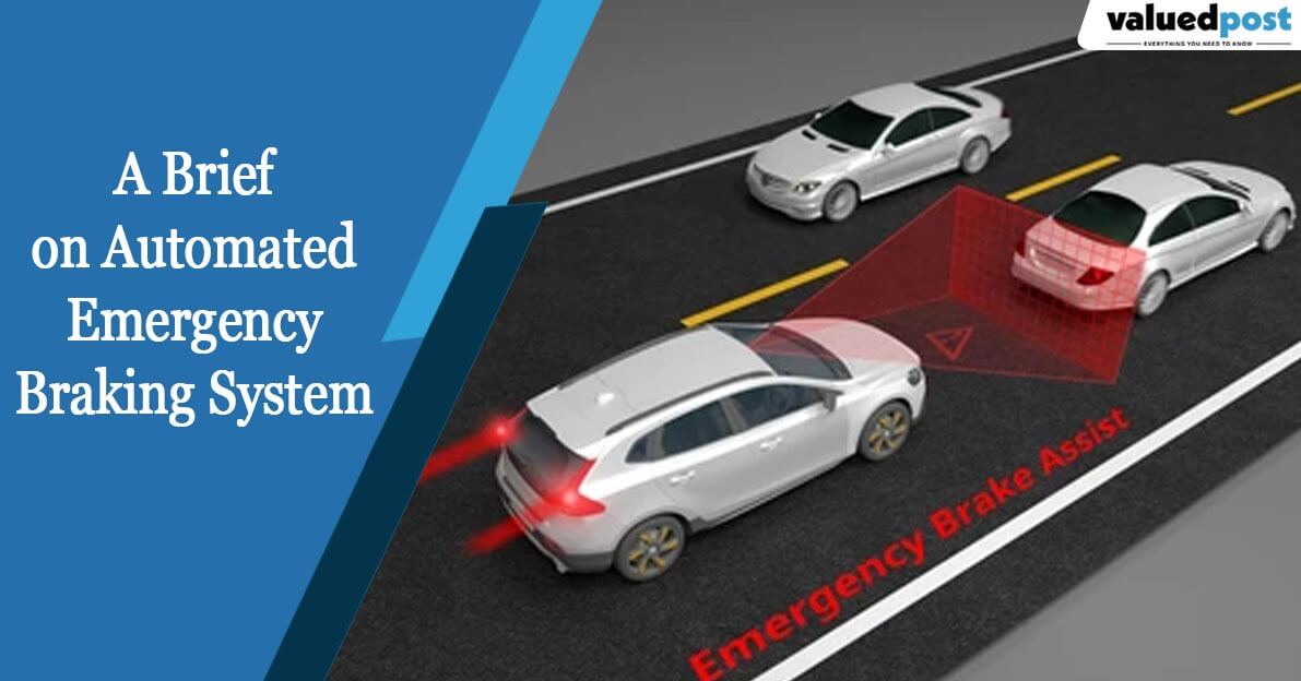 A Brief on Automatic Emergency Braking System