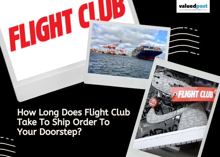 How Long Does Flight Club Take To Ship 
