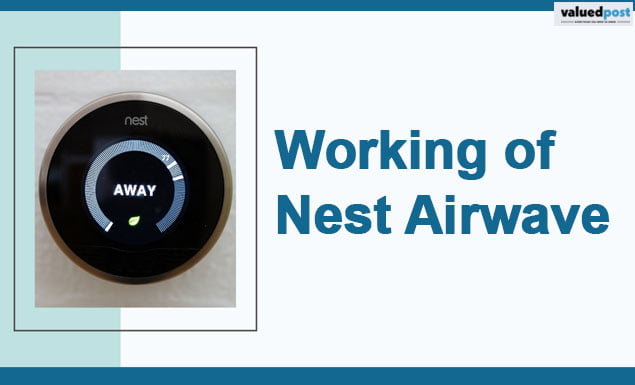 Working of Nest Airwave