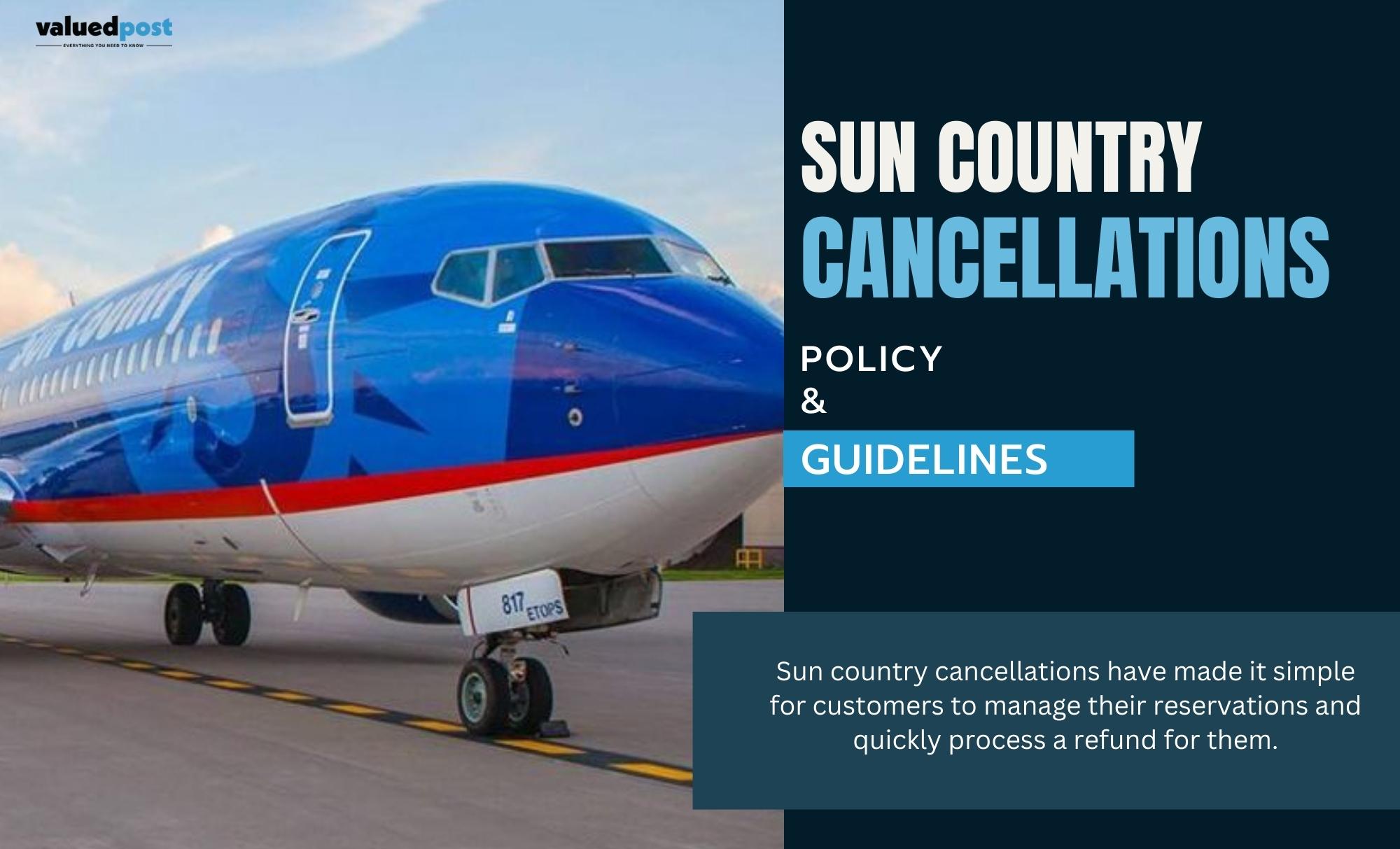 Sun Country Cancellation policy ValuedPost