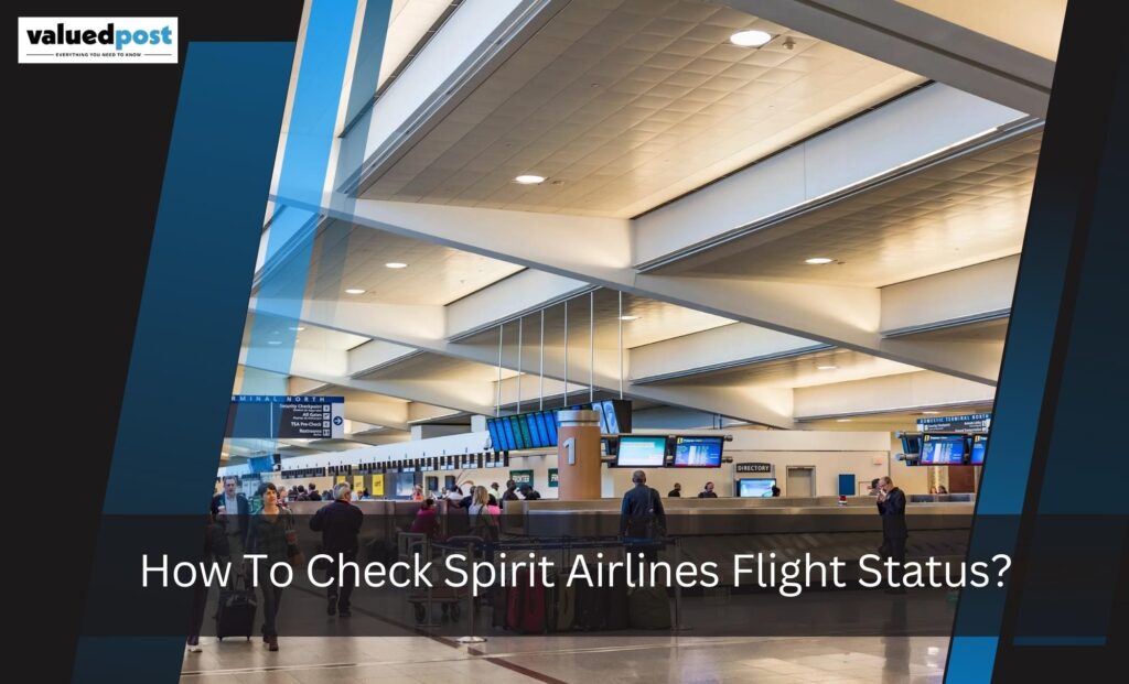 Check Spirit Airlines Flight Status