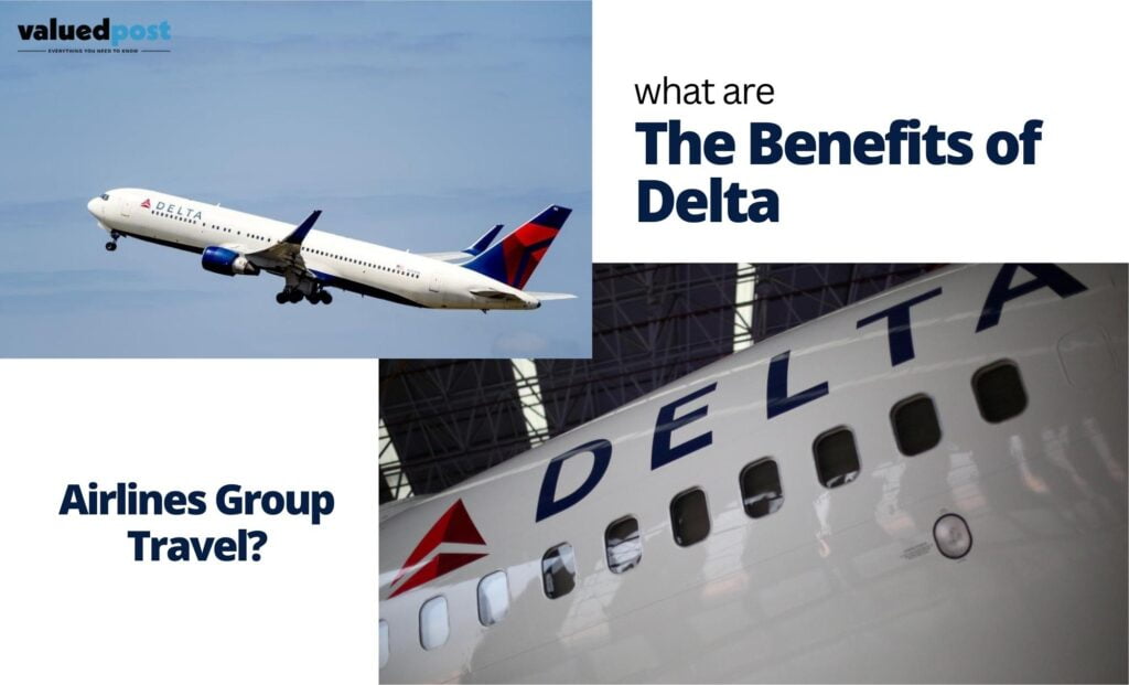 benefits of Delta Airlines Group Travel