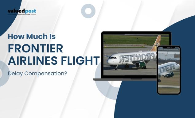 Frontier Airlines Flight Delay Compensation