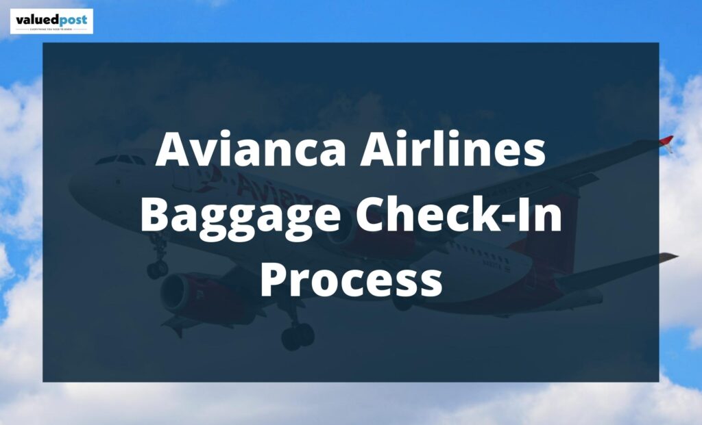 Avianca Airlines Baggage Check-In Process