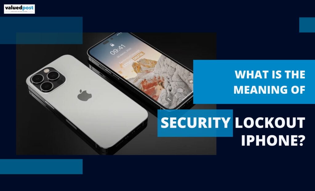 Meaning Of Security Lockout Iphone