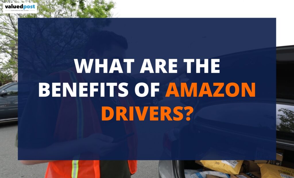 What are the Benefits of Amazon Drivers
