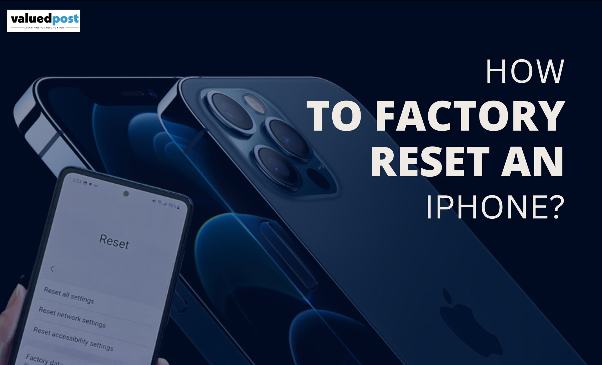 HOW TO FACTORY RESET AN iPhone?