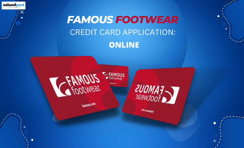 famous footwear credit card application