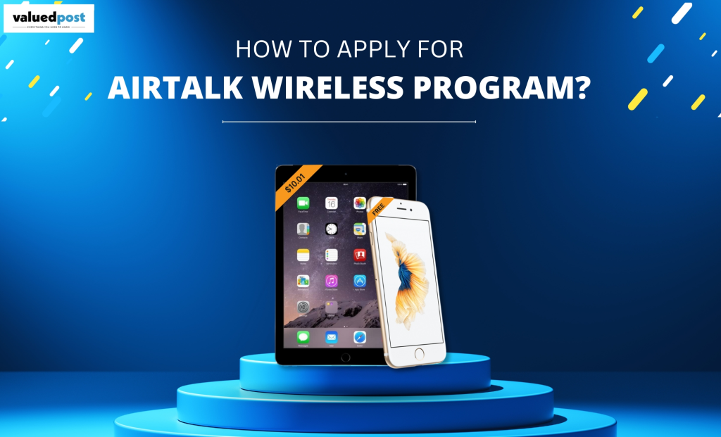 How to Apply for AirTalk Wireless Program?