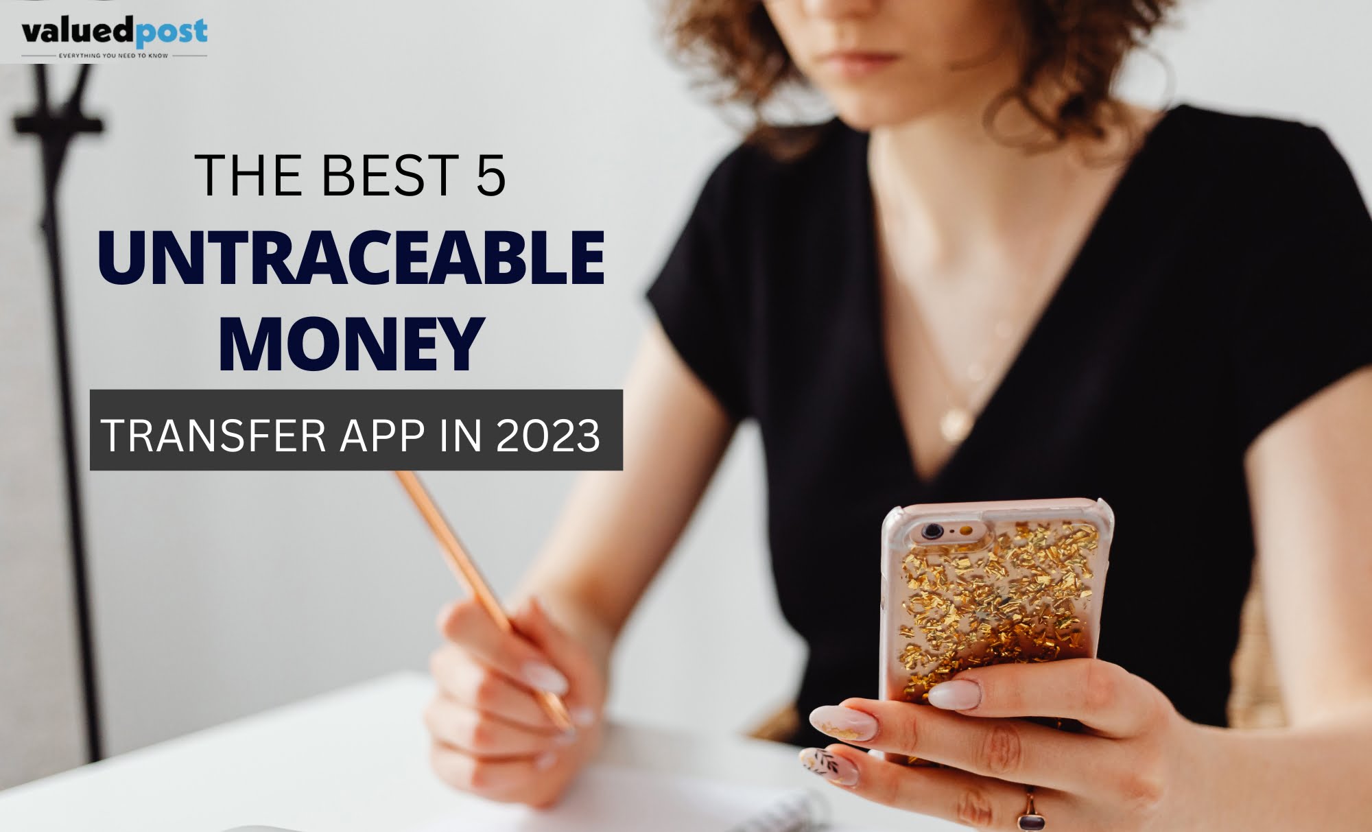 The Best 5 Untraceable Money Transfer App in 2023